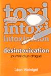 Dsintoxication - Journal d'un drogu