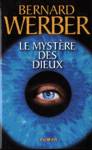 Le mystre des dieux