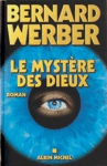 Le mystère des dieux Le mystère des dieux