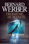 Troisième humanité Troisième humanité