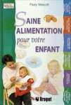 Saine alimentation pour votre enfant