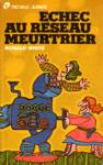 chec au rseau meurtrier