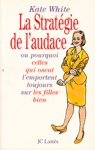 La stratgie de l'audace
