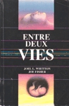 Entre deux vies