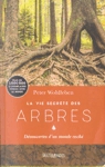 La vie secrte des Arbres