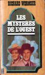 Les mystres de l'Ouest