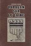 Ouragan sur le Caine Ouragan sur le Caine