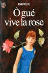  gu vive la rose