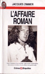 L'affaire Roman