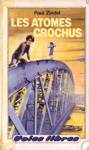 Les atomes crochus