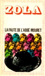 La faute de l'abbé Mouret La faute de l'abbé Mouret